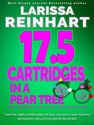 cover image of 17.5 Cartridges in a Pear Tree